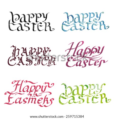 collection calligraphy inscription. happy easter. watercolor