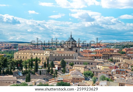 Toledo panorama skyline. Toledo is capital of province of Toledo (70 km south of Madrid), Spain. It was declared a World Heritage Site by UNESCO in 1986.
