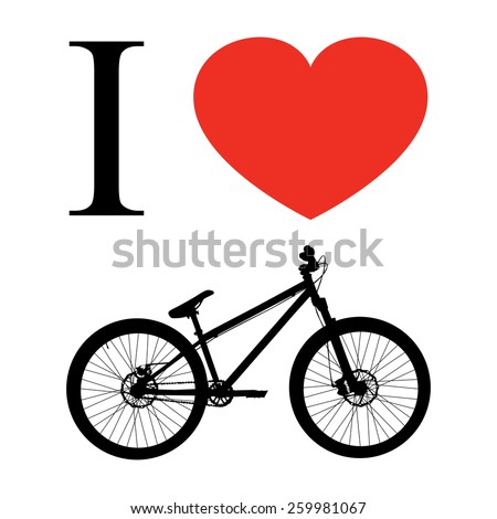 I Love My Bike