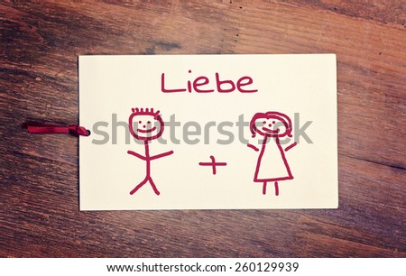 lovely greeting card - german for LOVE Matchstick man