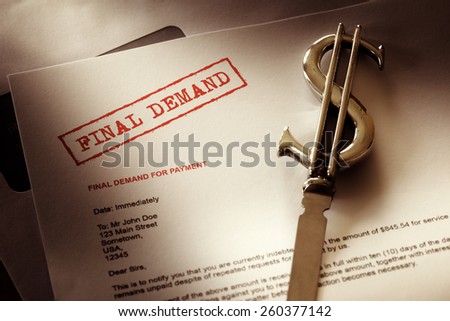 Final demand notice concept for debt, past due and overdue payment Royalty-Free Stock Photo #260377142