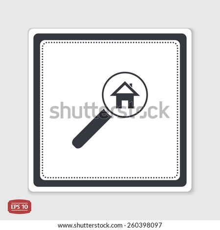 Vector searching for house of home with magnifying icon. Flat style. Emblem or label with shadow.