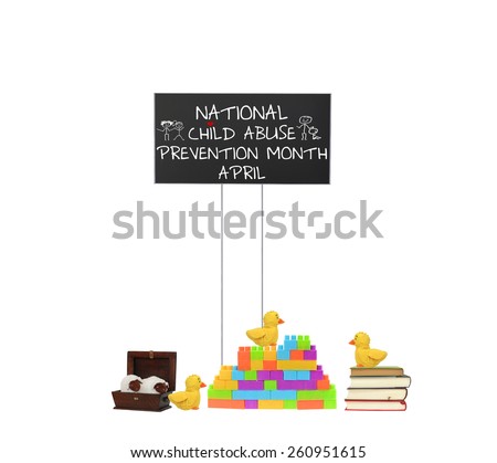 National Child Abuse Prevention Month April toys books stuff animals Sign isolated on white background
