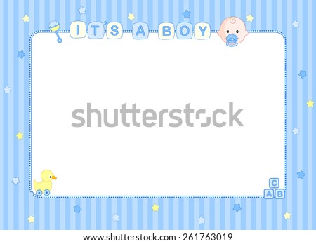 It's a boy baby boy arrival announcement background / party frame