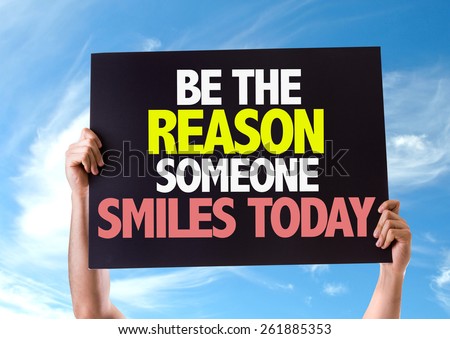Be The Reason Someone Smiles Today card with sky background