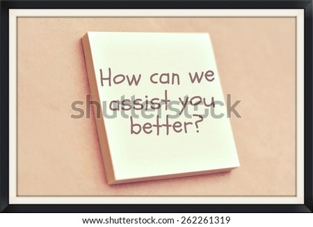Text how can we assist you better on the short note texture background