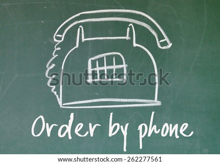 order by phone sign on blackboard