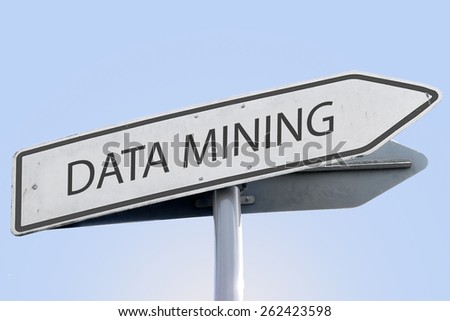 DATA MINING word on road sign