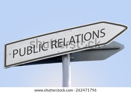 PUBLIC RELATIONS word on road sign