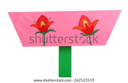 Wooden sign with flowers isolated on white
