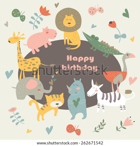 Birthday card with Africa animals.  Cute alligator, tiger, lion, elephant, rhino, hippo, ostrich and zebra in cartoon style.