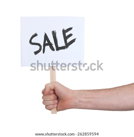Hand holding sign, isolated on white - Sale