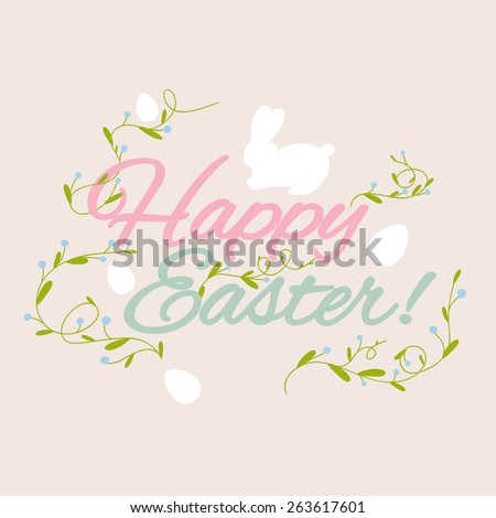 Happy Easter greeting card with flowers eggs and rabbit elements composition.