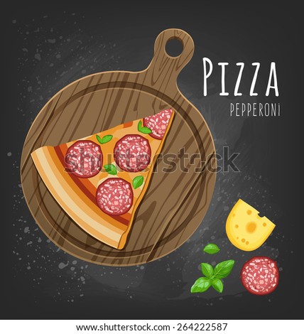 Pizza slice on the board and the ingredients for the pizza on the chalkboard 
