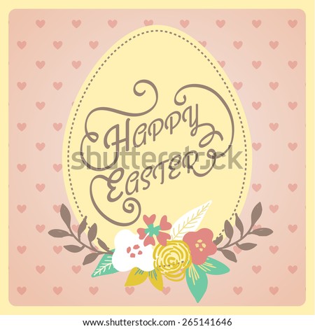 Happy Easter! Vintage style Easter greeting card. Retro Easter postcard. Hand lettering style Title. Calligraphic symbol for Easter. 