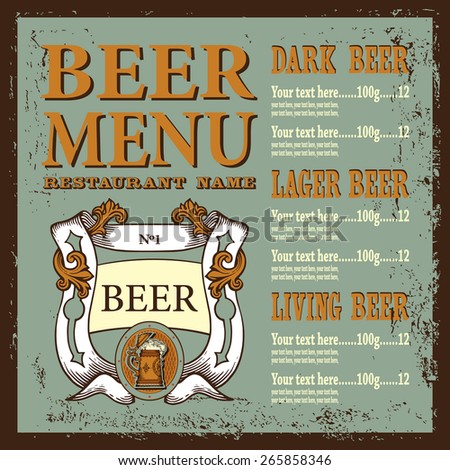 Beer menu design contains images of beer label with ribbon and beer mug, text, place for text and price. Beer menu design. Vintage style.