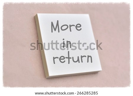 Text more in return on the short note texture background