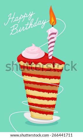 High cake. Happy birthday postcard. Birth pie. 