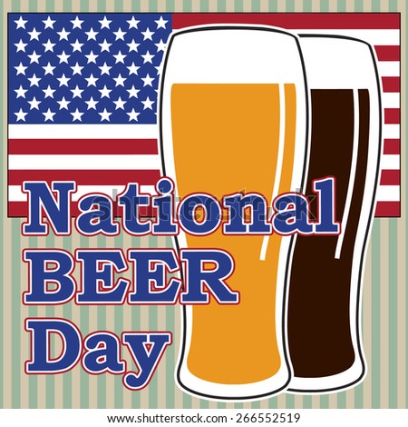 vector concept for national beer day in usa 7 april with beer glass on background flag of america