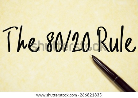the 80/20 rule text write on paper  Royalty-Free Stock Photo #266821835