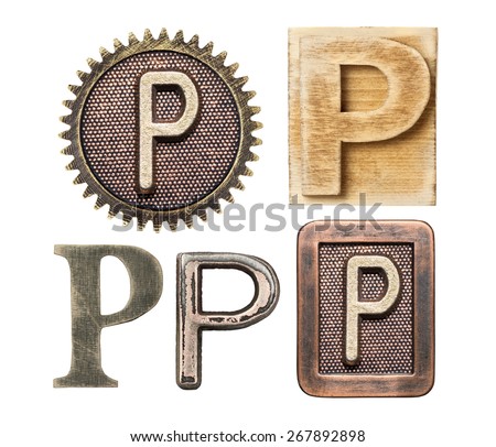 Alphabet made of wood and metal. Letter P