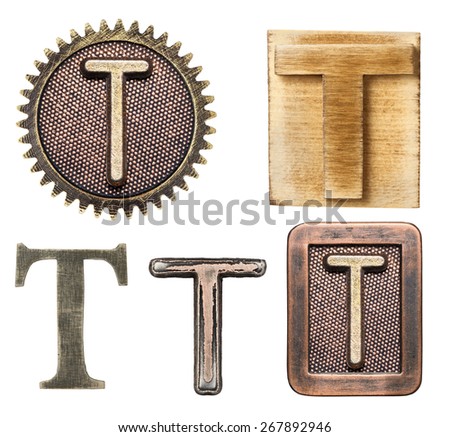 Alphabet made of wood and metal. Letter T