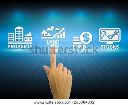 Land invest and selection concept. Consist of investor hand and icon of fund, stocks, land and property with perspective graphic blue background.