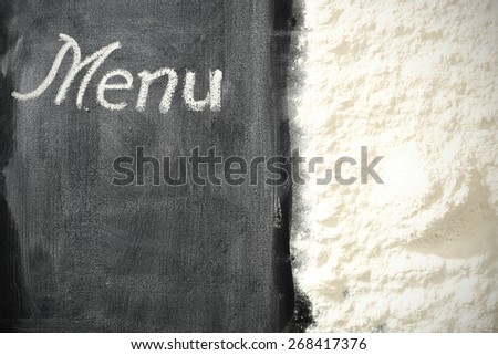 chalkboard of menu flour and free space for you 