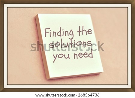 Text finding the solutions you need on the short note texture background