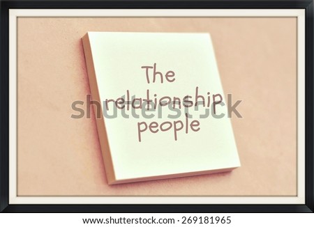 Text the relationship people on the short note texture background
