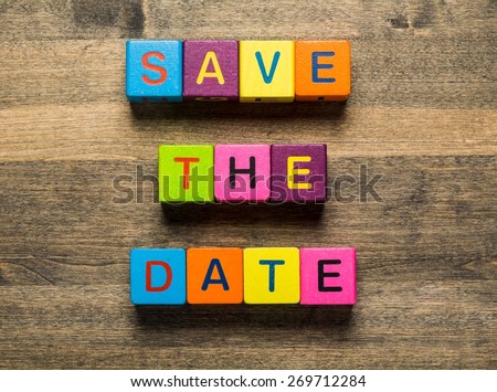 Date, save, greeting. Royalty-Free Stock Photo #269712284