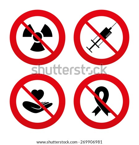 No, Ban or Stop signs. Medicine icons. Syringe, life insurance, radiation and ribbon signs. Breast cancer awareness symbol. Hand holds heart. Prohibition forbidden red symbols. Vector