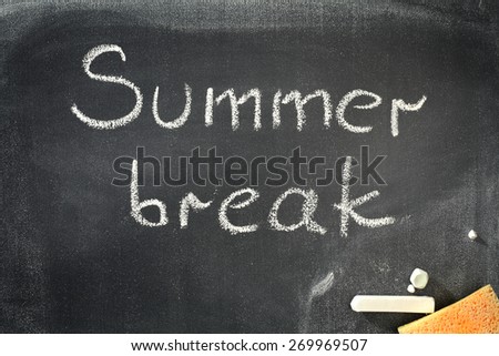chalk cjalkboard and summer break 