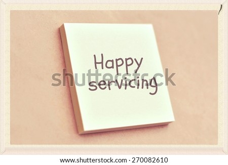 Text happy servicing on the short note texture background