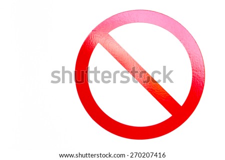 The NO sign, universal symbol for saying no, with copy space