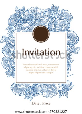 Vintage flowers. Romantic botanical invitation. Greeting card with floral background.