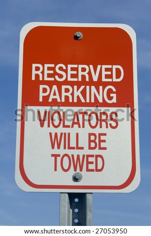 Red Reserved Parking Sign