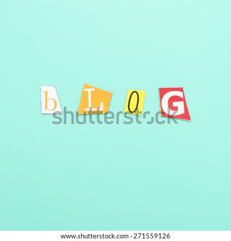 Letters with the word blog. Conceptual image of social media communication.