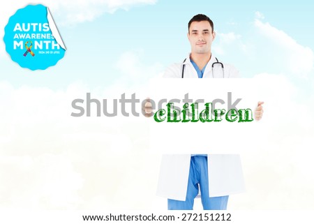 The word children and portrait of a doctor holding a blank panel against blue sky