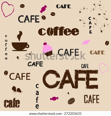 Set: cafe, coffee, sweet. Brown, beige background. Vector illustration.