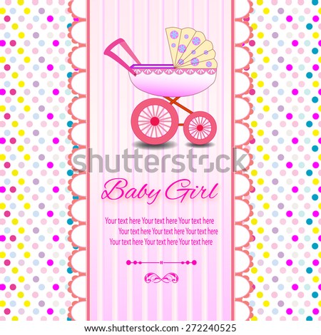  Baby beautiful girl card with your text for invitation, greeting, frame, birthday, label, postcard, congratulate, frame, gift and etc.