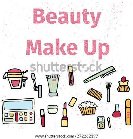 Hand drawn set of make up.Beauty vector illustration.