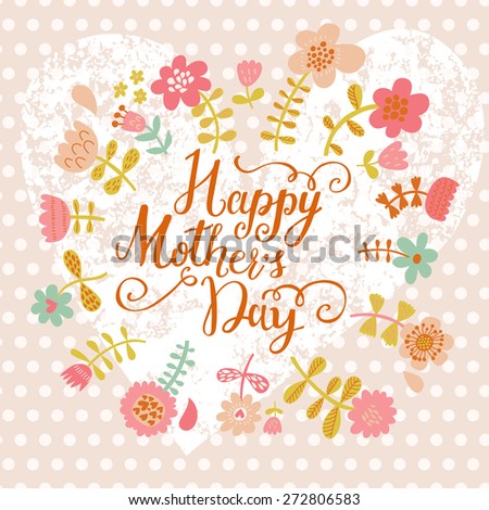 Happy mothers day card. Sweet spring concept illustration with flowers and butterflies in vector