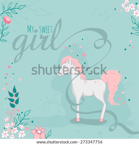 Greeting card - White horse and flowers - My sweet girl. Text is on a separate layer.