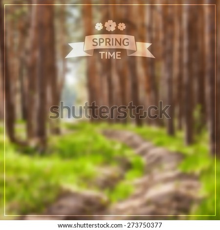 Vector blurred background - spring in forest. Dirt road