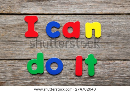 I can do it words made of colorful magnets