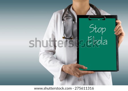 Stop Ebola - Female doctor's hand holding medical clipboard and stethoscope on blue blurred background. Concept of Healthcare And Medicine. Copy space