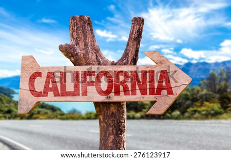 California wooden sign with road background