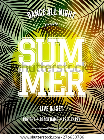 Summer party/music festival flyer design. Blurred sunset/sunrise background with palm tree leaves. Scalable to a standard 8,5" x 11" size. EPS 10 file, gradient mesh and transparency effects used.