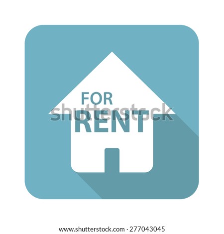 Square icon with house and text FOR RENT, isolated on white
